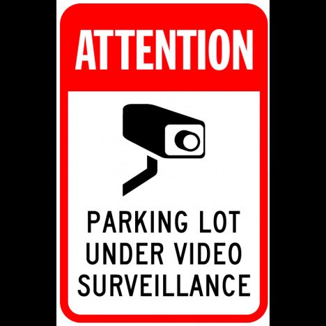 Attention Parking Lot Under Video Surveillance Sign